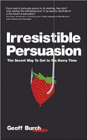 Irresistible Persuasion 9781907312489 Geoff Burch Brukte bøker
