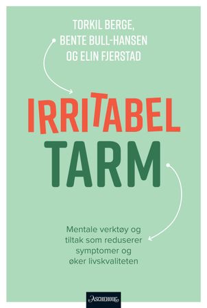 Irritabel tarm 9788203397318 Torkil Berge Bente Bull-Hansen Elin Fjerstad Brukte bøker