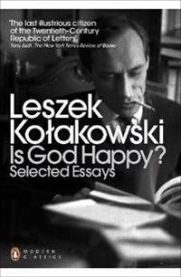 Is God Happy? 9780141389554 Leszek Kolakowski Brukte bøker
