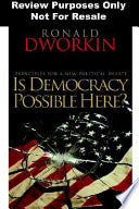 Is Democracy Possible Here? 9780691126531 Ronald Dworkin Brukte bøker