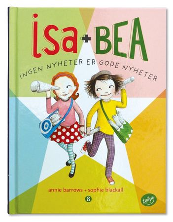 Isa + Bea 9788230520888 Annie Barrows Brukte bøker