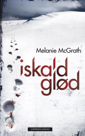 Iskald glød 9788202350482 M.J. McGrath Brukte bøker