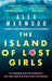 Island of Lost Girls 9780751566024 Alex Marwood Brukte bøker