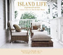 Island Life 9781584793175 India Hicks David Flint Wood Brukte bøker