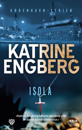 Isola 9788284191096 Katrine Engberg Brukte bøker