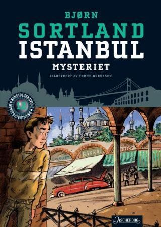 Istanbul-mysteriet 9788203255120 Bjørn Sortland Brukte bøker