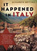 It Happened in Italy 9781595553218 Elizabeth Bettina Brukte bøker