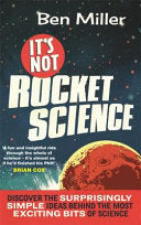 It's Not Rocket Science 9781847445018 Ben Miller Brukte bøker