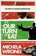It's Our Turn to Eat 9780007241972 Michela Wrong Brukte bøker
