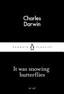 It Was Snowing Butterflies 9780141398556 Charles Darwin Brukte bøker