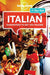 Italian 9781741794823 Pietro Iagnocco Karina Coates Mirna Cicioni Anna Beltrami Susie Walker Lonely Planet Brukte bøker