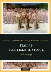 Italias politiske historie 9788202490201 Elisabetta Cassina Wolff Brukte bøker