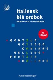 Italiensk blå ordbok: italiensk-norsk / norsk-italiensk 9788257320034 Magnus Ulleland Geir Lima Kolbjørn Blücher Diana Haakonsen Brukte bøker