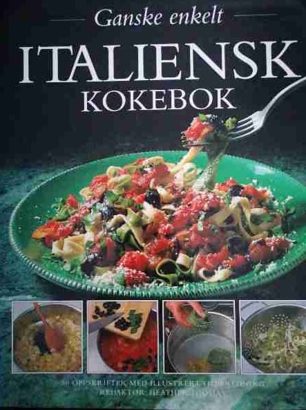 Italiensk kokebok (Innbundet) - Bokia.no