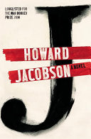 J: A Novel 9780224101974 Howard Jacobson Brukte bøker