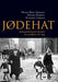 Jødehat 9788249609963 Einhart Lorenz Trond Berg Eriksen Terje Emberland Håkon Harket Izabela Dahl Brukte bøker