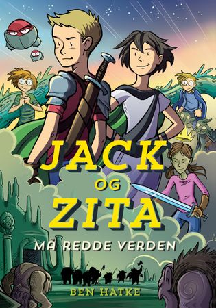 Jack og Zita må redde verden 9788283730692 Ben Hatke Brukte bøker