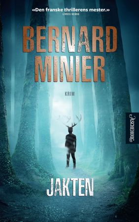 Jakten 9788203376900 Bernard Minier Brukte bøker