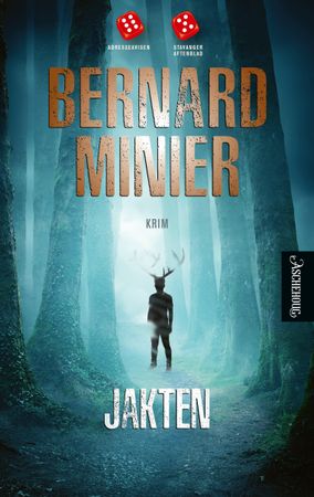 Jakten 9788203452369 Bernard Minier Brukte bøker