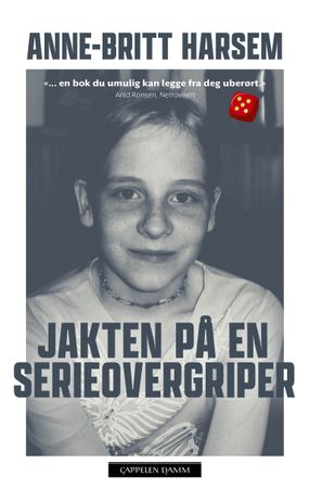 Jakten på en serieovergriper 9788202808228 Anne-Britt Harsem Brukte bøker