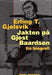 Jakten på Gjest Baardsen 9788203290794 Erling T. Gjelsvik Brukte bøker