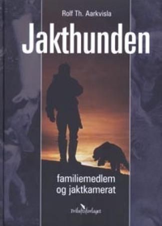 Jakthunden 9788291495293 Rolf Th. Aarkvisla Brukte bøker