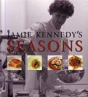 Jamie Kennedy's Seasons 9781552850060 Jamie Kennedy Brukte bøker