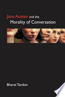 Jane Austen and the Morality of Conversation 9781843311027 Bharat Tandon Brukte bøker