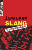 Japanese Slang 9784900737037 Peter Constantine Brukte bøker