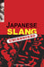 Japanese Slang 9784900737037 Peter Constantine Brukte bøker
