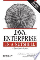 Java Enterprise in a Nutshell 9780596101428 Jim Farley William Crawford Brukte bøker