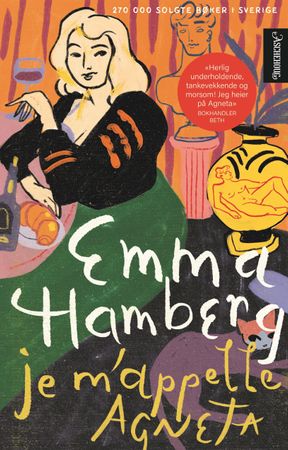 Je m'appelle Agneta 9788203395949 Emma Hamberg Brukte bøker