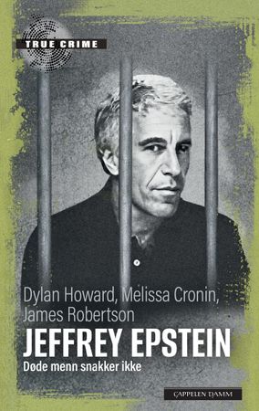 Jeffrey Epstein 9788202900045 Melissa Cronin James Robertson Dylan Howard Brukte bøker