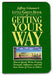 Jeffrey Gitomer's Little Green Book of Getting Your Way 9780131576070 Jeffrey H. Gitomer Jeffrey Gitomer Brukte bøker