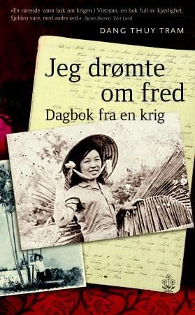 Jeg drømte om fred 9788202282899   Brukte bøker