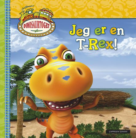 Jeg er en T-Rex! 9788202346041  Brukte bøker