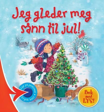 Jeg gleder meg sånn til jul! 9788231606185 Melanie Joyce Brukte bøker