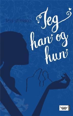 Jeg, han og hun 9788204125460 Tess Stimson Brukte bøker