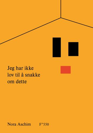 Jeg har ikke lov til å snakke om dette 9788282886154 Nora Aschim Brukte bøker