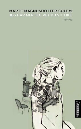Jeg har mer jeg vet du vil like 9788203363689 Marte Magnusdotter Solem Brukte bøker