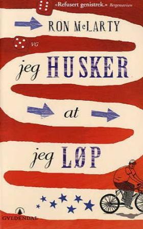 Jeg husker at jeg løp 9788205348363 Ron McLarty Brukte bøker