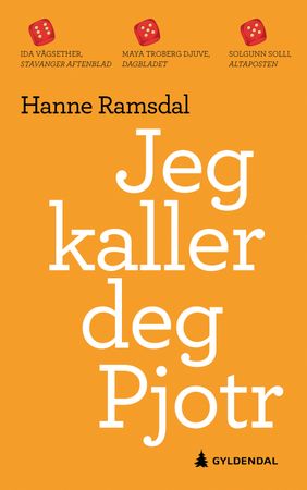 Jeg kaller deg Pjotr 9788205539266 Hanne Ramsdal Brukte bøker