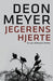 Jegerens hjerte 9788210050268 Deon Meyer Brukte bøker