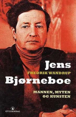 Jens Bjørneboe 9788205373167 Fredrik Wandrup Brukte bøker