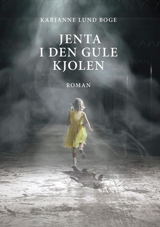 Jenta i den gule kjolen 9788230018736 Karianne Lund Boge Brukte bøker