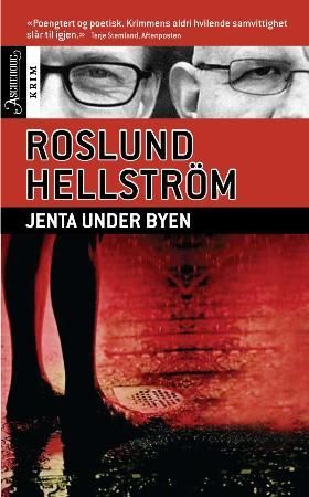 Jenta under byen 9788203212222 Anders Roslund Börge Hellström Brukte bøker