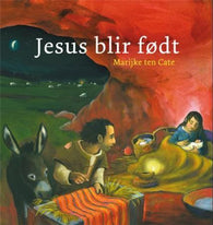 Jesus blir født 9788254107706 Marijke ten Cate Brukte bøker