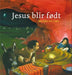 Jesus blir født 9788254107706 Marijke ten Cate Brukte bøker