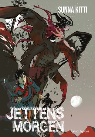 Jettens morgen 9788282634052 Sunna Kitti Brukte bøker