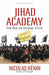 Jihad Academy 9789385436031 Nicolas Henin Brukte bøker